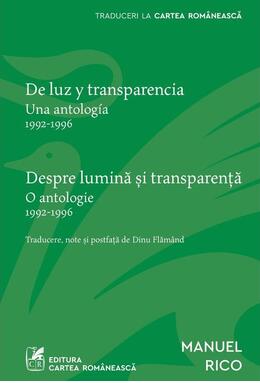 Copertă produs Despre lumină și transparență / De luz y transparencia (ediție bilingvă)