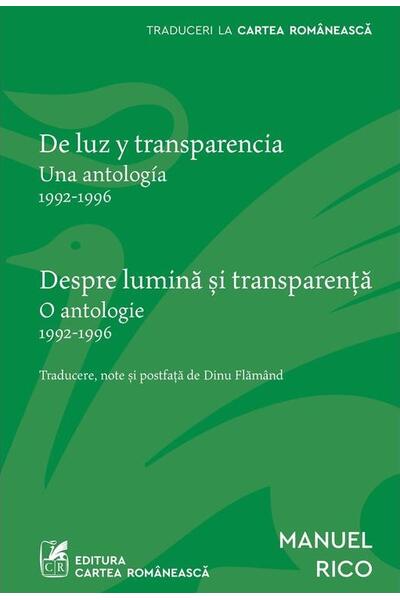Despre lumină și transparență / De luz y transparencia (ediție bilingvă)
