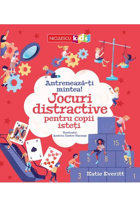 Copertă produs Antrenează-ți mintea! Jocuri distractive pentru copii isteți