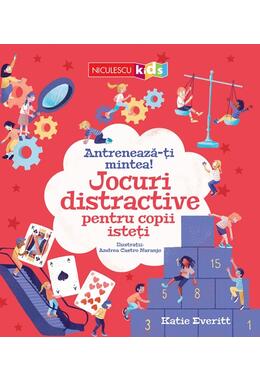 Copertă produs Antrenează-ți mintea! Jocuri distractive pentru copii isteți