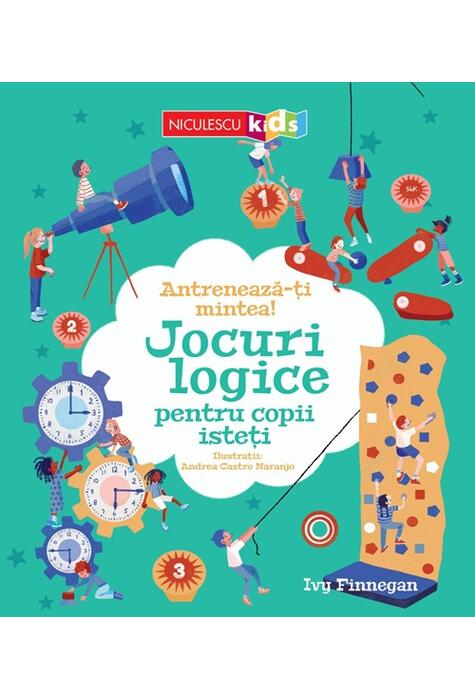 Copertă produs Antrenează-ți mintea! Jocuri logice pentru copii isteți