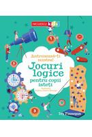 Antrenează-ți mintea! Jocuri logice pentru copii isteți