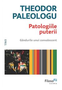 Copertă produs Patologiile puterii