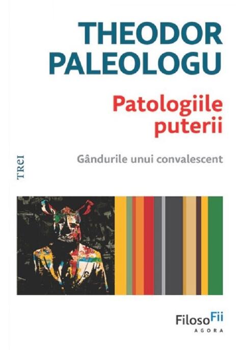 Copertă produs Patologiile puterii