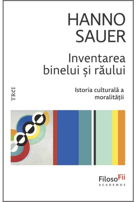 Copertă produs Inventarea binelui și răului