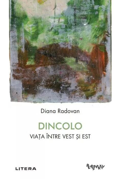 Copertă produs Dincolo. Viața între Vest și Est