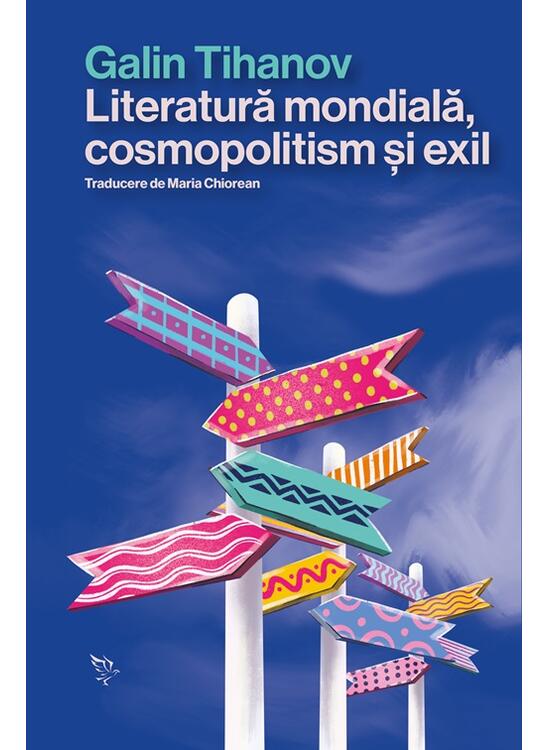 Copertă produs Literatură mondială, cosmopolitism și exil - gallery big 1