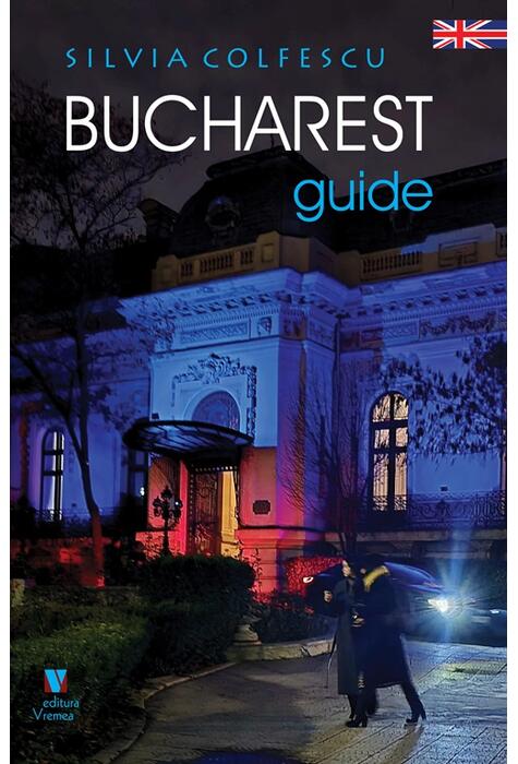 Copertă produs Bucharest Guide
