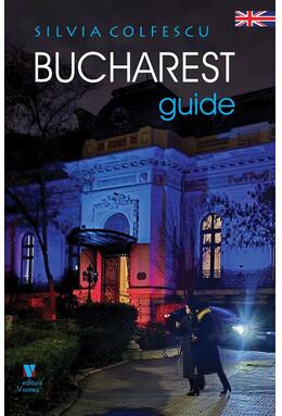 Copertă produs Bucharest Guide
