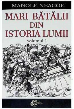 Copertă produs Mari bătălii din istoria lumii (Vol. 1)