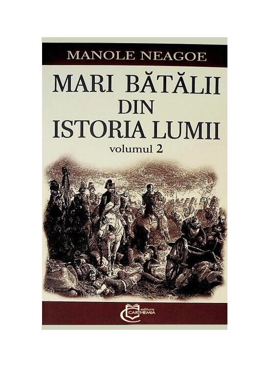 Copertă produs Mari bătălii din istoria lumii (Vol. 2) - gallery big 1