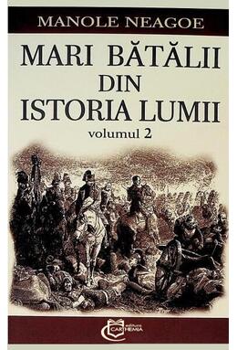 Copertă produs Mari bătălii din istoria lumii (Vol. 2)