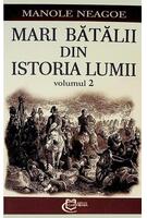 Mari bătălii din istoria lumii (Vol. 2)