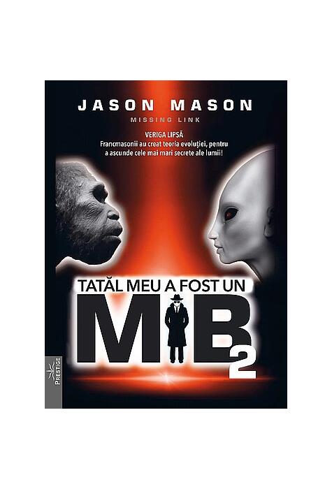 Copertă produs Tatăl meu a fost un MIB (Vol. 2)