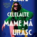 Copertă produs Toate celelalte mame mă urăsc - gallery small 