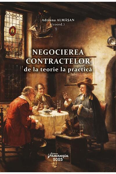 Negocierea contractelor. De la teorie la practică