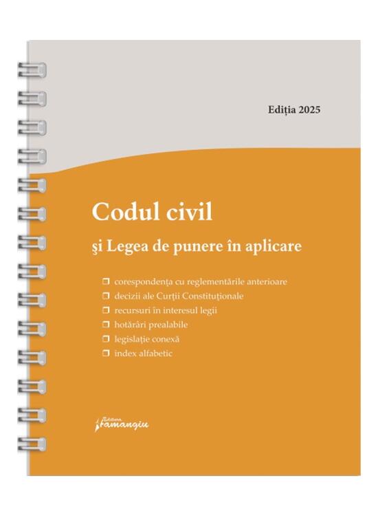 Copertă produs Codul civil și Legea de punere &icirc;n aplicare. Actualizat la 5 mai 2025 - spiralat - gallery big 1