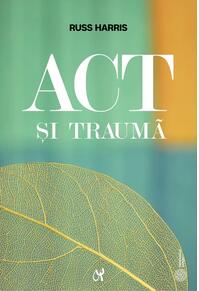 Copertă produs ACT și traumă