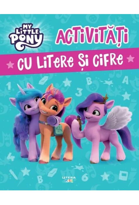 Copertă produs My Little Pony. Activități cu litere și cifre