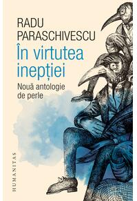 Copertă produs &Icirc;n virtutea inepției