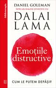 Emoţiile distructive