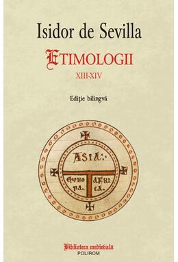 Copertă produs Etimologii XIII-XIV