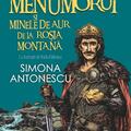Copertă produs Istoria povestită copiilor. Menumorut şi minele de aur de la Roşia Montană (Vol. 3) - gallery small 