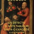 Copertă produs Un detectiv și niște tablouri dintr-o expoziție și alte povestiri - gallery small 