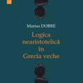 Copertă produs Logica nearistotelică &icirc;n Grecia veche - gallery small 