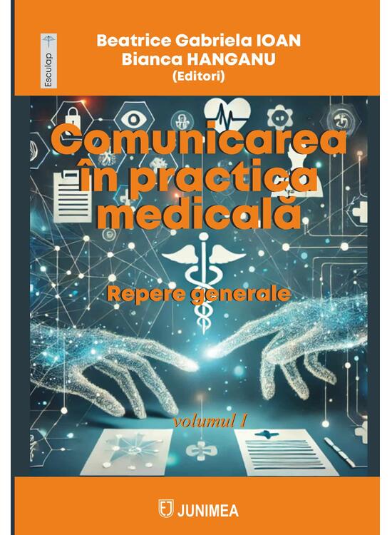 Copertă produs Comunicarea &icirc;n practica medicală - Repere generale (Vol. 1) - gallery big 1