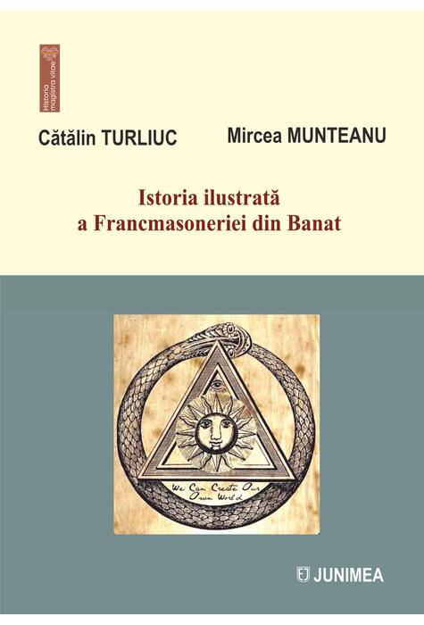 Coperta cărții Istoria ilustrată a Francmasoneriei din Banat