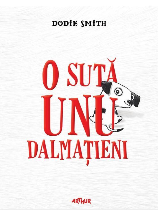 Copertă produs O sută unu dalmațieni - gallery big 1