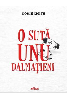 Copertă produs O sută unu dalmațieni