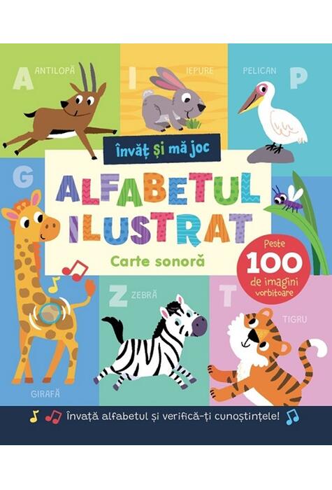 Copertă produs &Icirc;nvăț și mă joc. Alfabetul ilustrat.