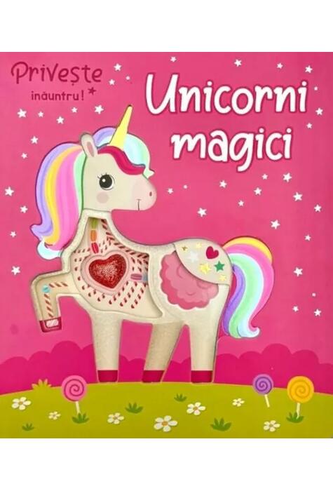 Copertă produs Unicorni magici. Privește &icirc;năuntru!