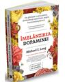 Copertă produs &Icirc;mbl&acirc;nzirea dopaminei - thumb 1