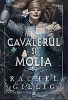 Cavalerul și molia (Vol. 1)