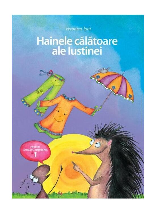 Copertă produs Hainele călătoare ale Iustinei - gallery big 1