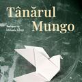 Copertă produs T&acirc;nărul Mungo - gallery small 