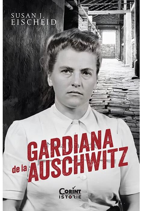 Copertă produs Gardiana de la Auschwitz