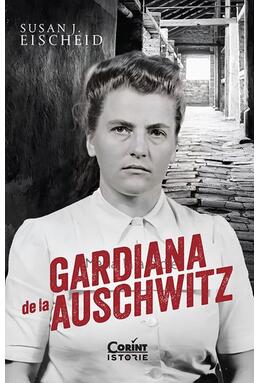 Copertă produs Gardiana de la Auschwitz