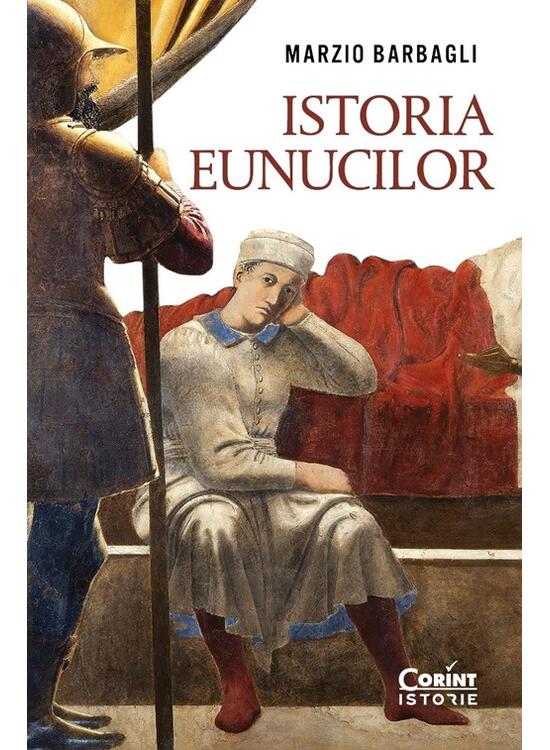 Copertă produs Istoria eunucilor - gallery big 1