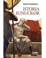 Copertă produs Istoria eunucilor - thumb 1