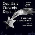 Copertă produs Copilărie. Tinerețe. Dependență - gallery small 