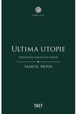 Copertă produs Ultima utopie