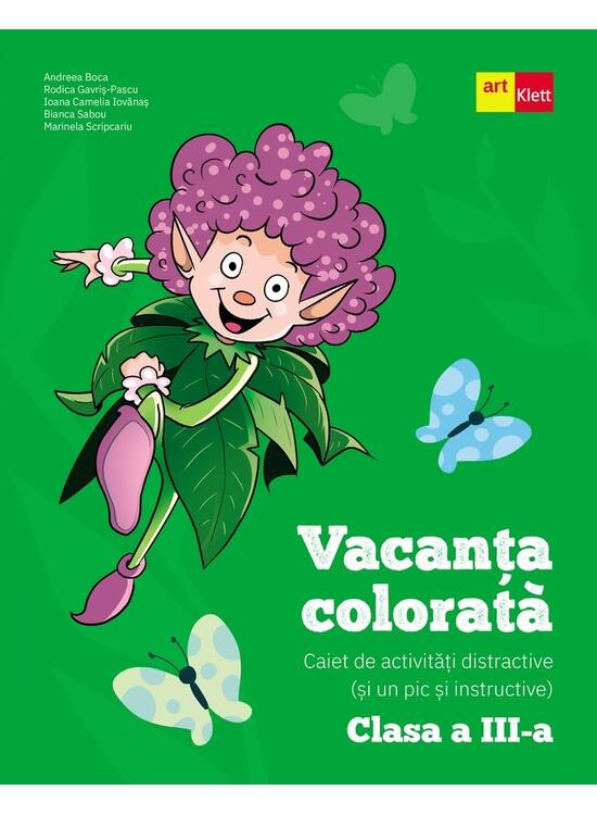 Copertă produs Vacanța colorată. Clasa a III-a. Caiet de activități distractive (și un pic și instructive) - gallery big 1