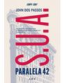 Copertă produs Trilogia S.U.A. | Paralela 42 (Vol. 1) - thumb 1