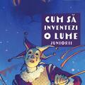 Copertă produs Cum să inventezi o lume. Juniorii - gallery small 