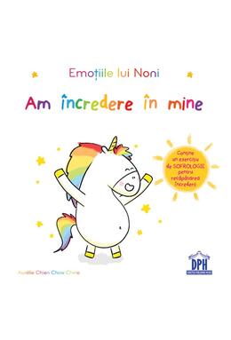 Copertă produs Emoțiile lui Noni. Am &icirc;ncredere &icirc;n mine