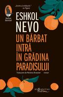 Un bărbat intră &icirc;n grădina paradisului